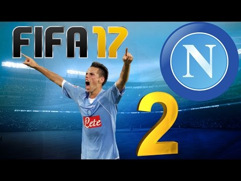 FIFA 17 - NAPOLI CAREER MODE #2 Silverware?