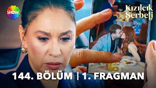 Kızılcık Şerbeti 144. Bölüm 1. Fragmanı I “Bu hayatta hiçbir şey gizli saklı kal
