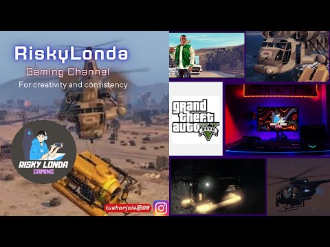 GTA 5 :Helicopter and Submarine Mission - The Merryweather Heist - GTA V.      @riskylonda  #gaming
