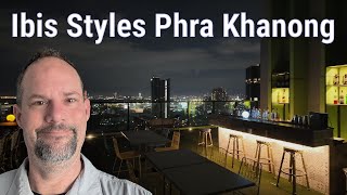 ibis Styles Bangkok Sukhumvit Phra Kanong Hotel Review | Rooftop Bar, Pool, Brea