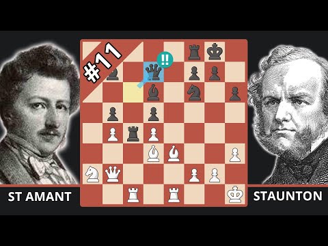 The 1st Positional Chess Masterpiece - Best Of The pre-1900s - St. Amant vs Staunton, 1843