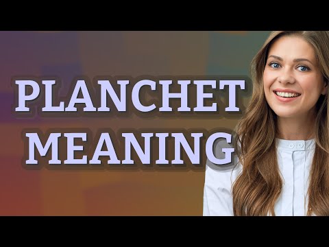 Planchet | meaning of Planchet