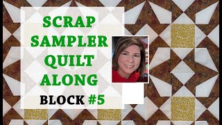 ❗️TAME YOUR SCRAP STASH QUILT-ALONG❗️Block 5 of 10 Scrappy Sampler Quilt Tutorial