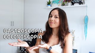 GASTROSCOPIA y COLONOSCOPIA | Mi experiencia: dieta, preparación, anestesia...
