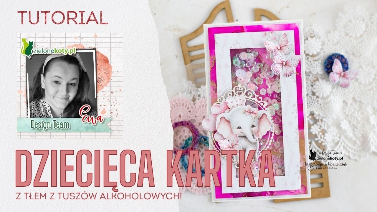 Dziecięca kartka i tusze alkoholowe + video | Ewa