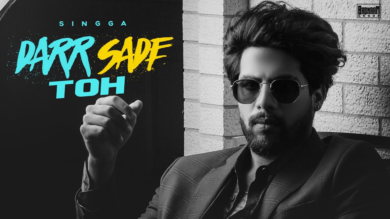Darr Sade Toh (Title) Lyrics  | Darr Sade Toh | Singga | Singga | Singga, Kil Banda