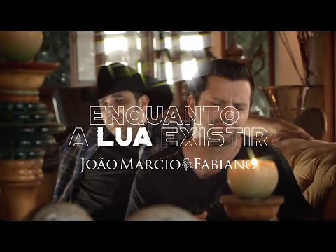 João Marcio e Fabiano - Enquanto a Lua Existir (Videoclipe Oficial)