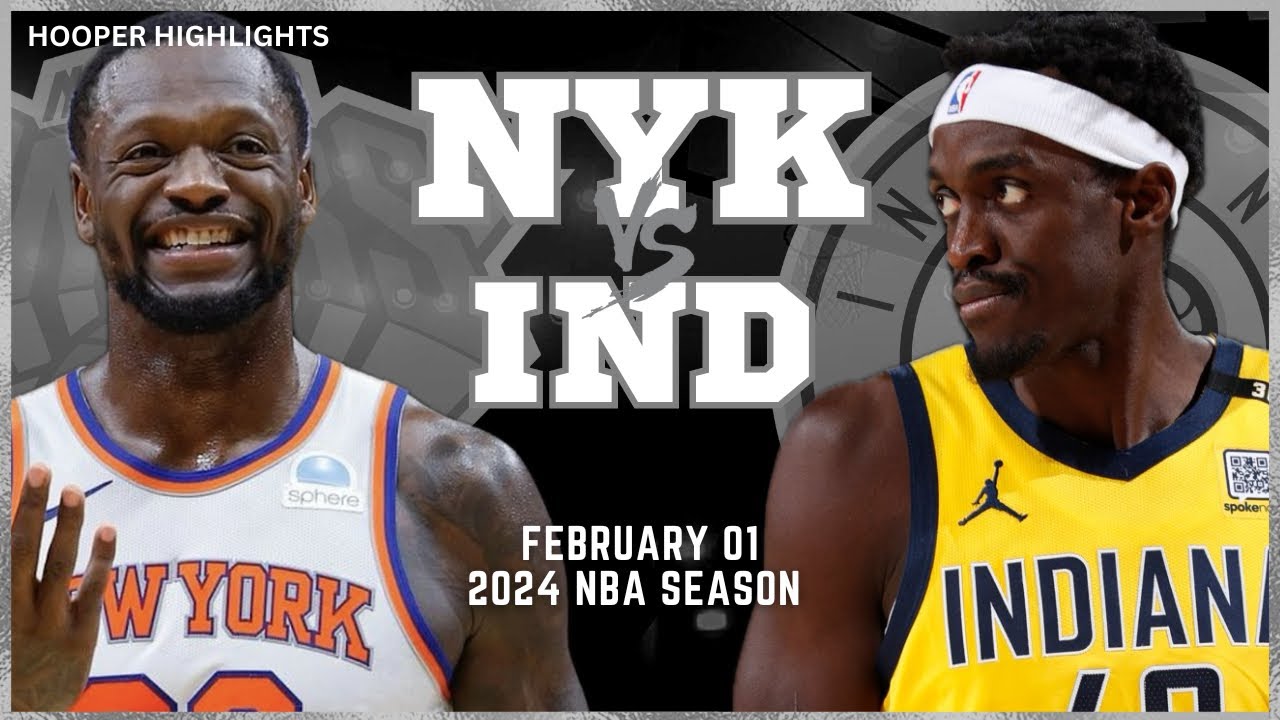 02.02.2024 | New York Knicks 109-105 Indiana Pacers