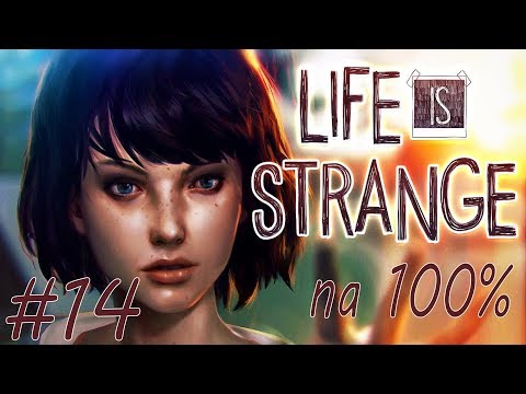 Let's Play [Na 100%] - #14 Life is Strange PL - Epizod 5: POLARYZACJA [2/3]