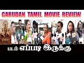 Garudan Tamil Movie | Sasi kumar | Unnimukundan | Soori | Public Review |  Fdfs @redcarpetconnect