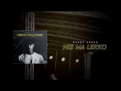 Młody Cegła - Nie ma lekko
