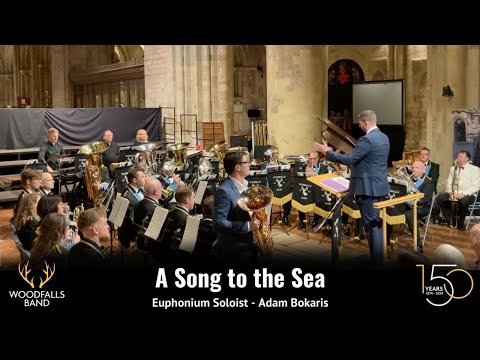 A Song to the Sea - Euphonium Soloist Adam Bokaris with Woodfalls Band