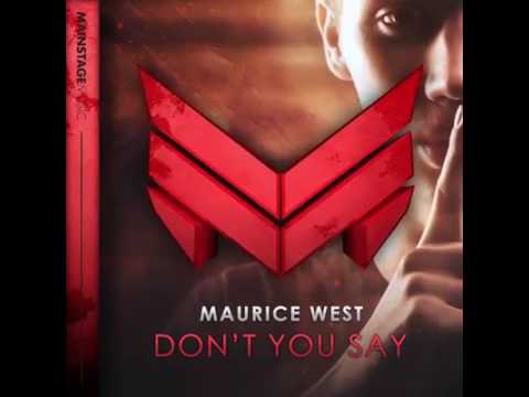Maurice West - Don't Say (Out 7 Nov.)
