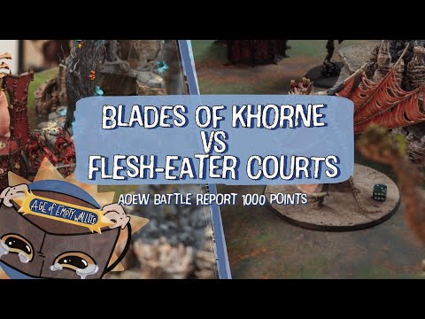 AOEW - Warhammer Age of Sigmar 3.0 Battle Report - Blades of Khorne VS Flesh-eater Courts ⚔️🛡️