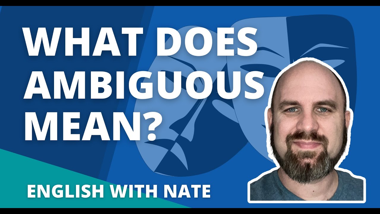 Ambiguous Definition / Ambiguous Pronunciation (Learn English With Nate in 5 minutes or less)