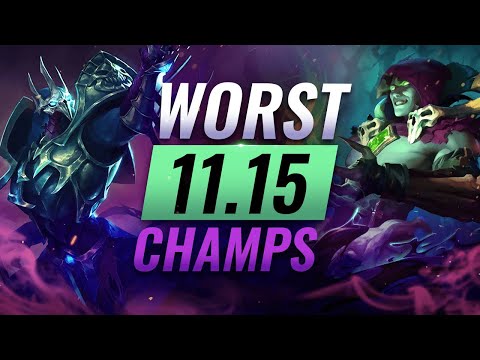 10 WORST Champions YOU SHOULD AVOID Going Into Patch 11.15 - League of Legends Predictions