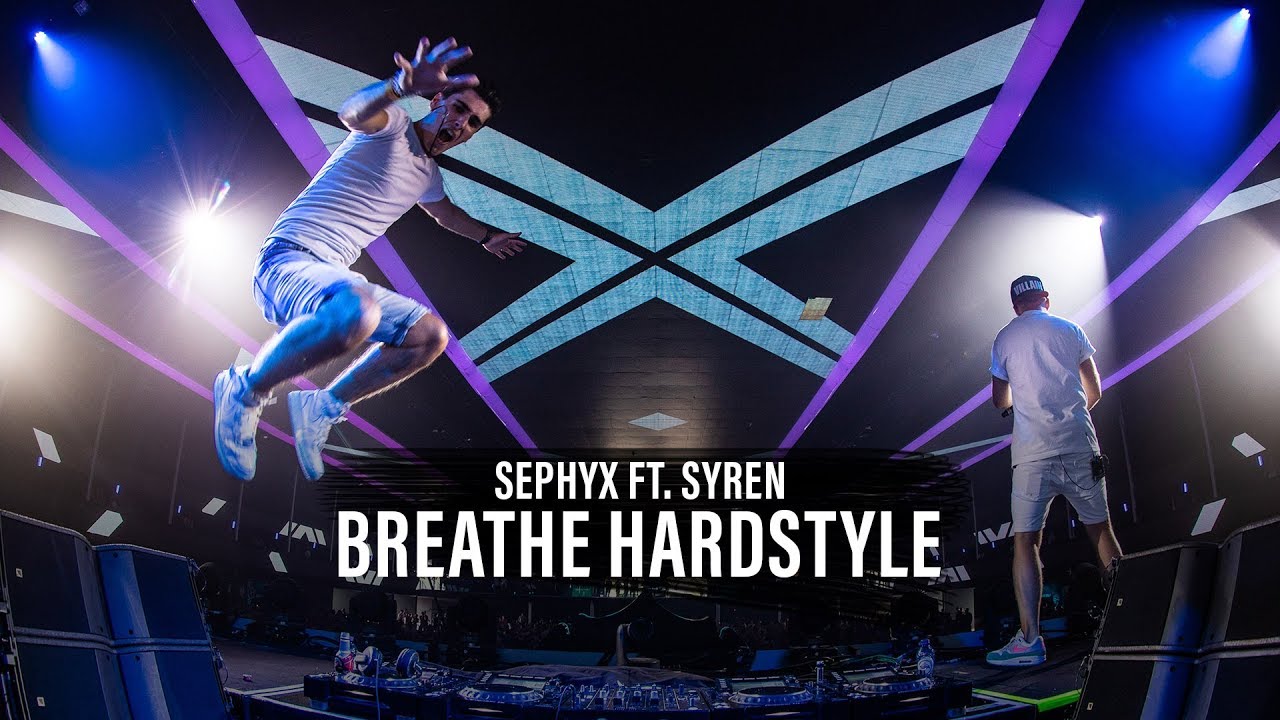 Sephyx ft. Syren — Breathe Hardstyle