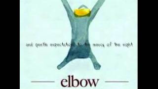 Elbow - The Night Will Always Win