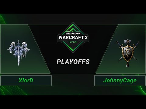 WC3 - XlorD vs. JohnnyCage - Playoffs - DreamHack WarCraft 3 Open: Fall 2021 - Europe
