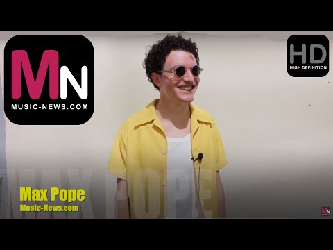 Max Pope I Interview I Music-News.com