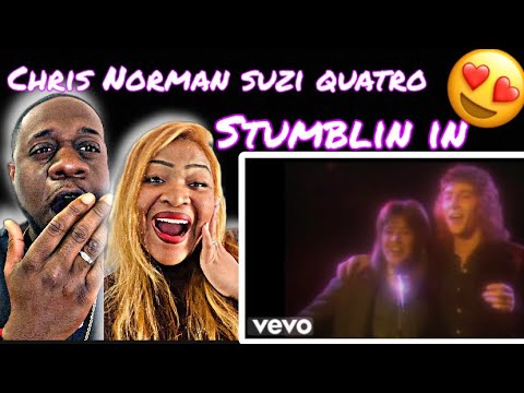 First Time Hearing Chris Norman and Suzi Quatro   Stumblin' In  (Reaction)