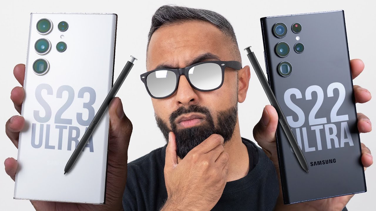 Samsung Galaxy S23 Ultra vs S22 Ultra - Should you Upgrade?