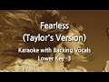 Fearless (Taylor's Version) (Lower Key -3) Karaoke with Backing Vocals