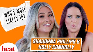 'Come Off The Pill!' Shaughna Phillips & Holly Connolly Play Who's Most Likely To