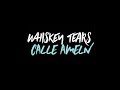 Calle Ameln - Whiskey Tears 