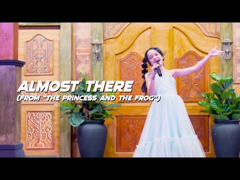 Evolette Alexandra - Almost There (from "The Princess and The Frog)