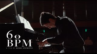 60bpm - A Short Film by Music Students