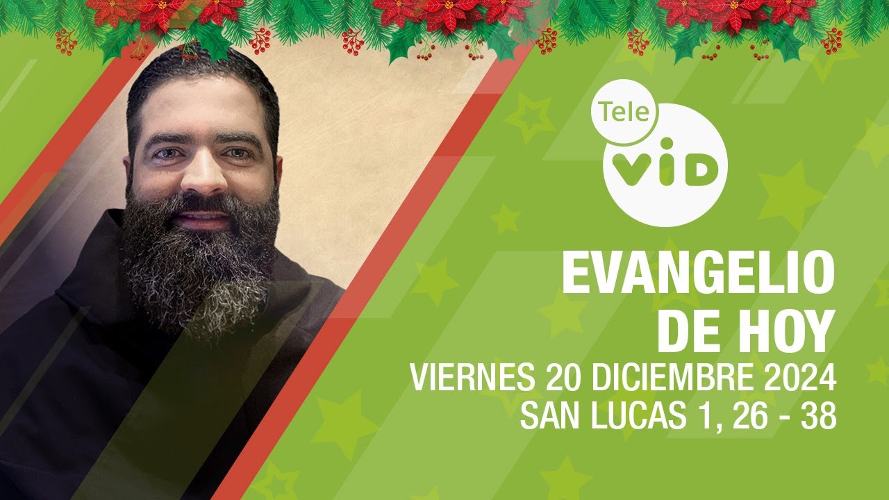 El evangelio de hoy 🎄 Viernes 20 Diciembre de 2024 📖 #LectioDivina #TeleVID