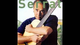 DE CUANDO ESTUVE LOCO: SERRAT(VERSOS EN LA BOCA).
