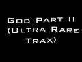 U2 - God Part II (Ultra Rare Trax)