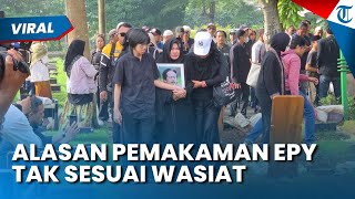 Tak Sesuai Wasiat! Ini Alasan Jenazah Epy Kusnandar Dimakamkan di TPU Jeruk Purut Bukan di Garut