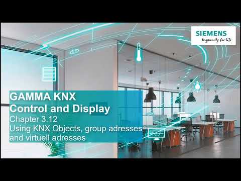 3.12 Siemens GAMMA KNX IP Control Center V4 - Objects and group addresses