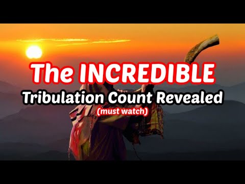 , title : 'The INCREDIBLE Tribulation Counts Revealed (must watch)'