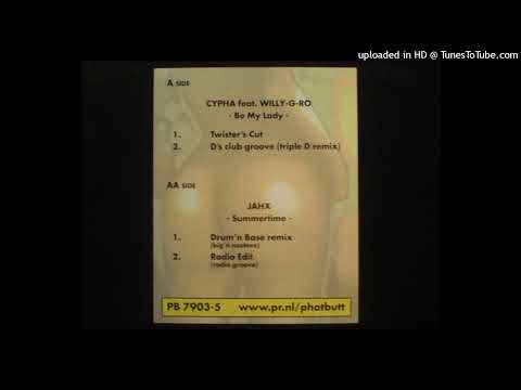 A2 Cypha Feat. Willy-G-Ro â€“ Be My Lady (D's Club Groove) ( RARE INDIE )