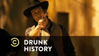 Drunk History - Billy the Kid