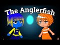The Anglerfish Finding Nemo Gacha Club