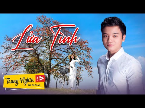 Lửa tình - Trung Nghĩa