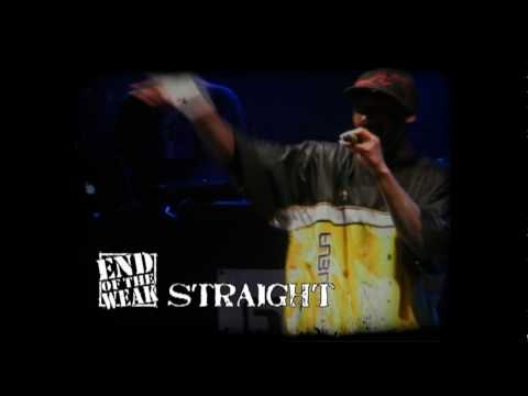 Straight @ End Of the Weak FINALE !!