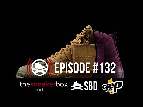 The Sneaker Box Podcast: Episode 132