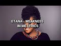 Etana Weakness In Me Lyrics