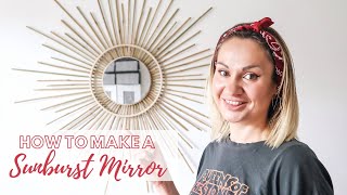 DIY Sunburst Mirror Tutorial | Rattan Mirror | Make Your Own Wall Hanging