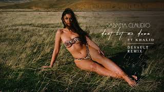 Sabrina Claudio ft. Khalid - Don&#39;t Let Me Down (Devault Remix)