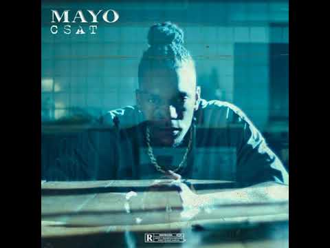 MAYO - CSAT - ( OFFICIEL MUSIQUE AUDIO ) LYRICS