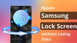Samung Forgot PIN? Bypass Samsung Lock Screen without Losing Data | Android 13