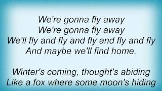 Jimmie Dale Gilmore - Come Fly Away Lyrics