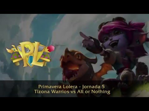 Primavera Lolera III Tizona Warriors vs All or Nothing - Jornada 5 - Fase de Grupos